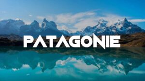 préparer un voyage en Patagonie